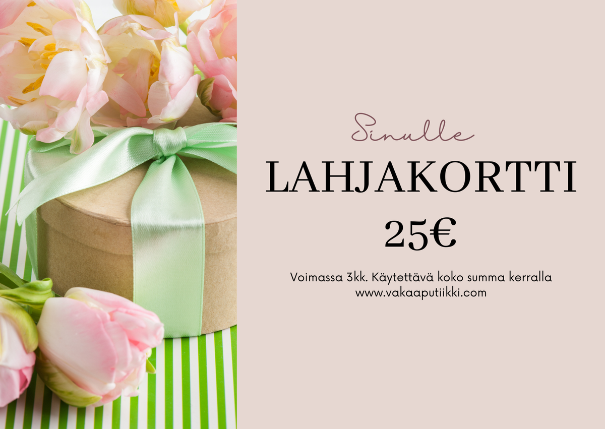 Lahjakortti vakaaputiikkiin Vakaaputiikki